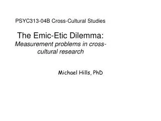 Michael Hills, PhD