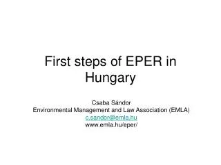 First steps of EPER in Hungary