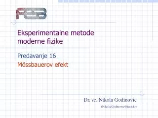 eksperimentalne metode moderne fizike