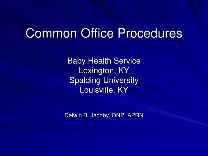 common office procedures baby health service lexington ky spalding university louisville ky