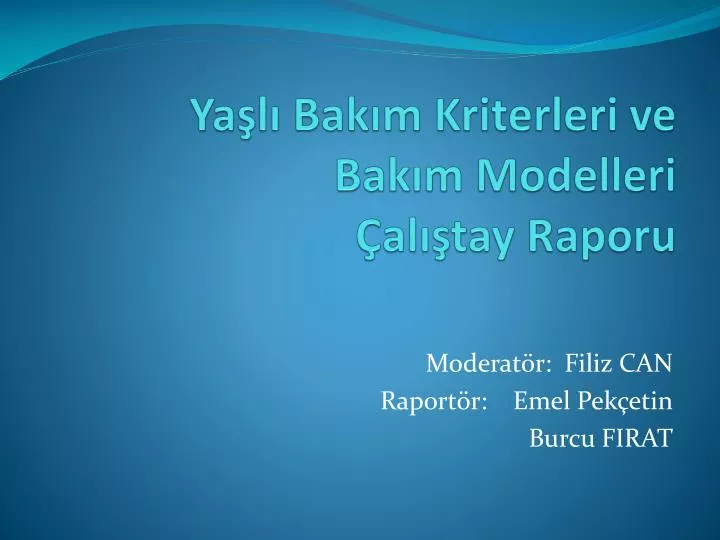 ya l bak m kriterleri ve bak m modelleri al tay raporu