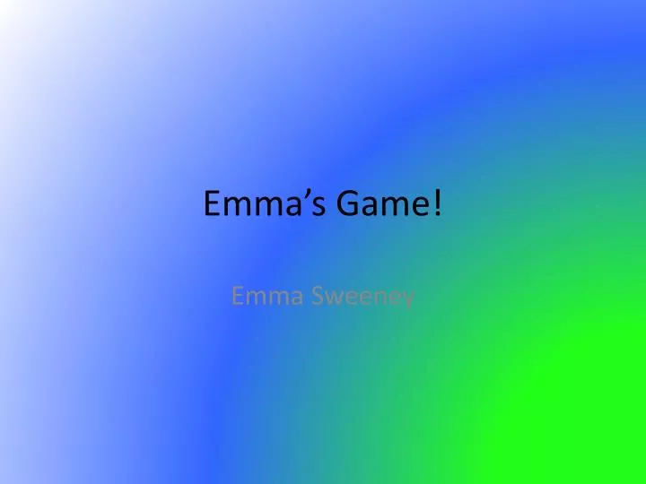 emma s game