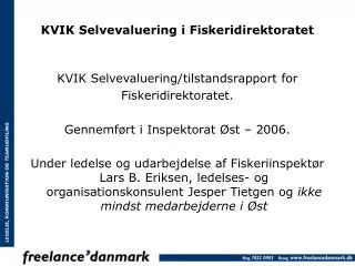 kvik selvevaluering i fiskeridirektoratet
