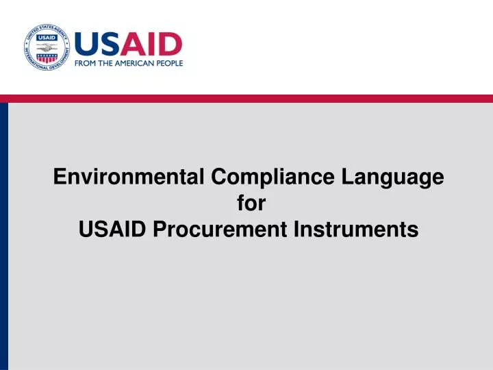environmental compliance language for usaid procurement instruments