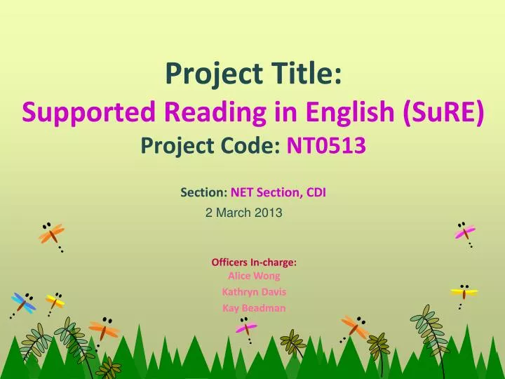 project title supported reading in english sure project code nt0513 section net section cdi