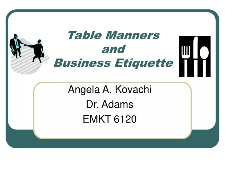 table manners and business etiquette