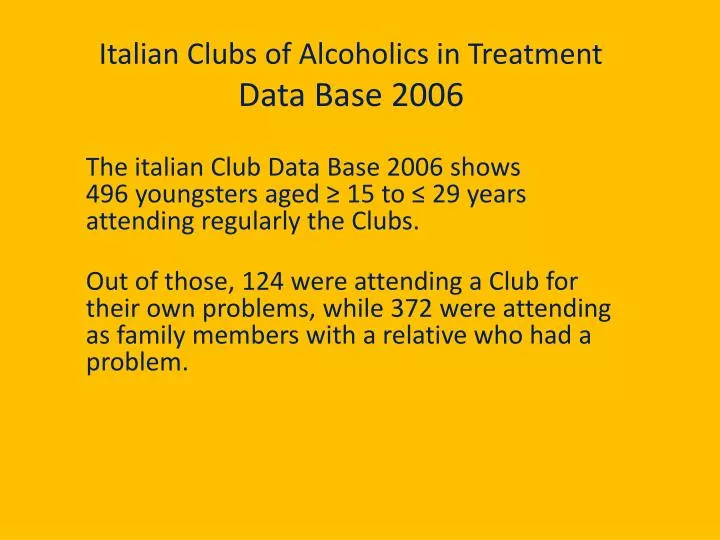 italian clubs of alcoholics in treatment data base 2006