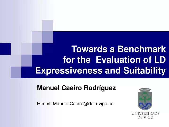 towards a benchmark for the evaluation of ld expressiveness and suitability