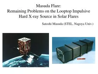 Masuda Flare: Remaining Problems on the Looptop Impulsive Hard X-ray Source in Solar Flares