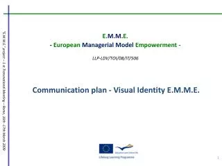 Communication plan - Visual Identity E.M.M.E.