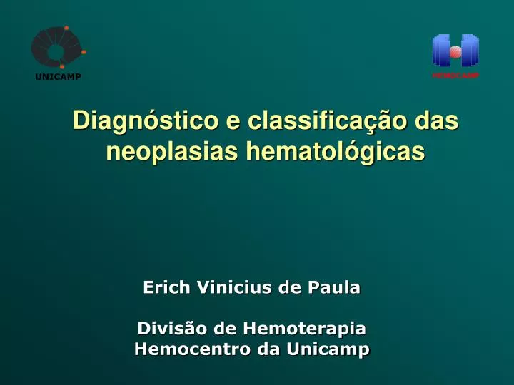 diagn stico e classifica o das neoplasias hematol gicas