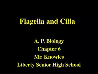 Flagella and Cilia