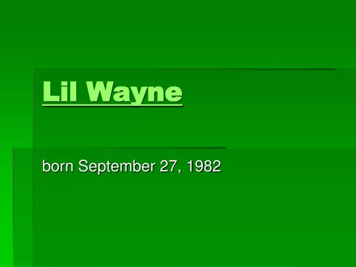 lil wayne