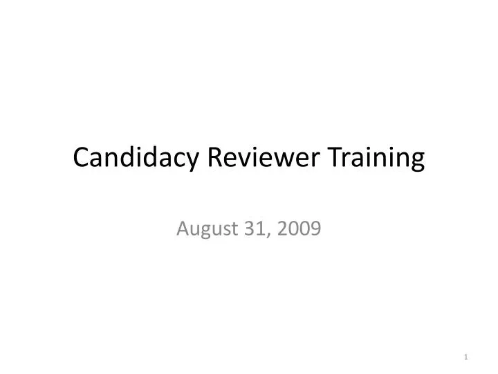 candidacy reviewer training