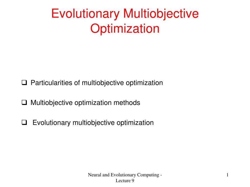 PPT - Evolutionary Multiobjective Optimization PowerPoint Presentation ...