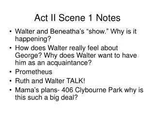 Act II Scene 1 Notes