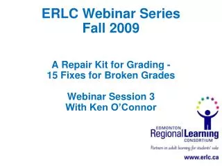 ERLC Webinar Series Fall 2009