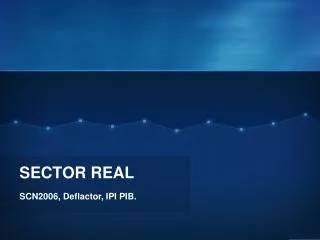 sector real