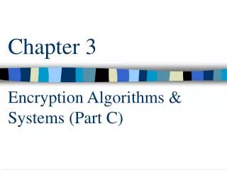 chapter 3 encryption algorithms systems part c