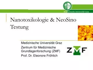 Nanotoxikologie &amp; NeoSino Testung