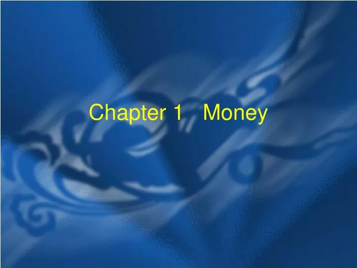 chapter 1 money