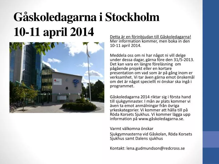 g skoledagarna i stockholm 10 11 april 2014
