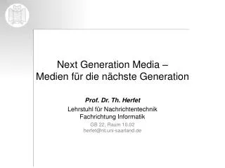 next generation media medien f r die n chste generation