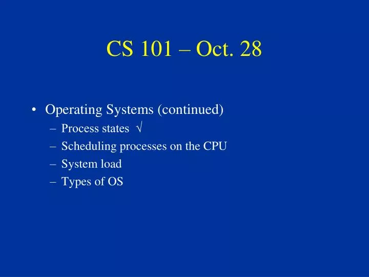 cs 101 oct 28