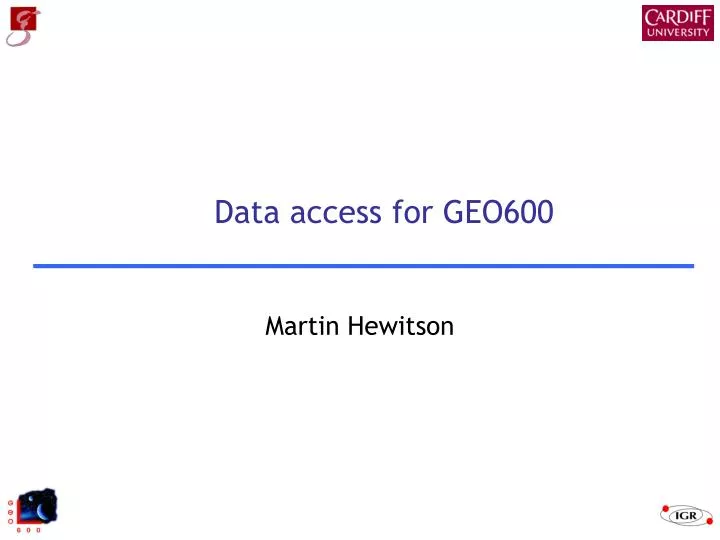data access for geo600