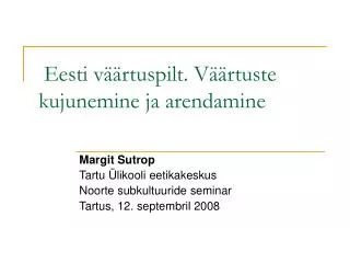 eesti v rtuspilt v rtuste kujunemine ja arendamine