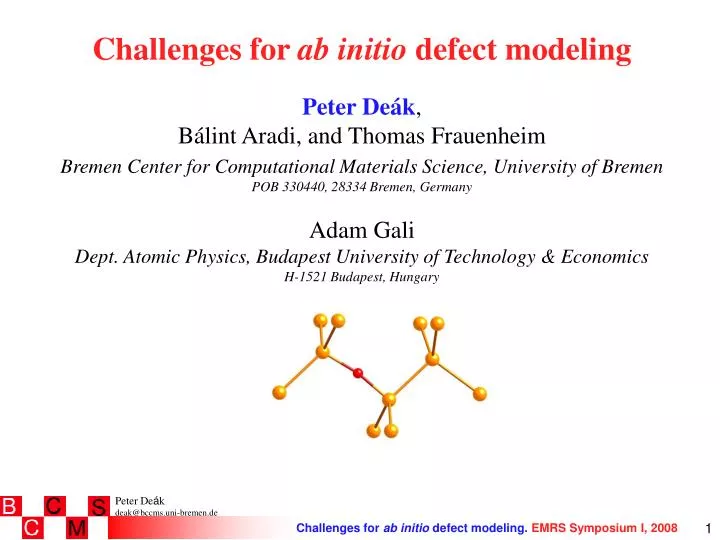 challenges for ab initio defect modeling