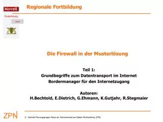 die firewall in der musterl sung