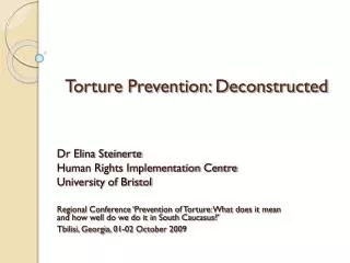 Torture Prevention: Deconstructed