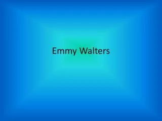 Emmy Walters