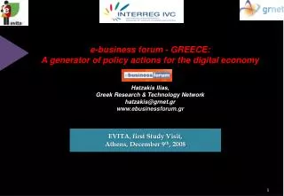 e-business forum - GREECE: A generator of policy actions for the digital economy