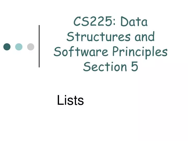 cs225 data structures and software principles section 5