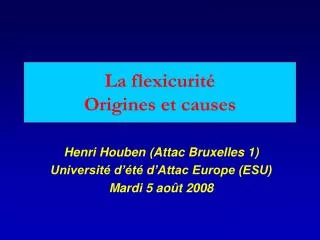 la flexicurit origines et causes