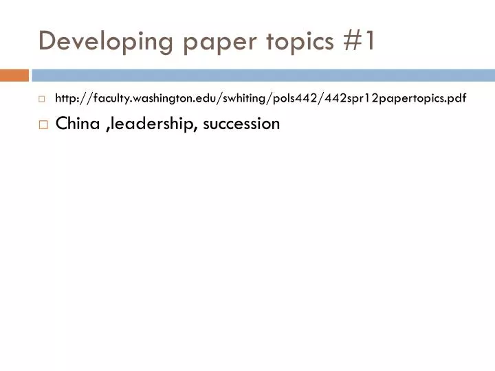 developing paper topics 1