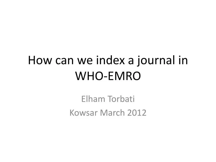 how can we index a journal in who emro