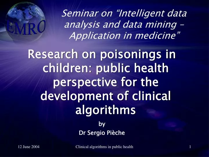seminar on intelligent data analysis and data mining application in medicine