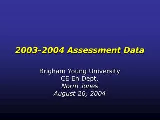 2003-2004 Assessment Data