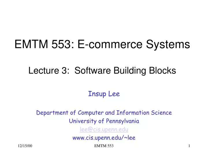 emtm 553 e commerce systems lecture 3 software building blocks