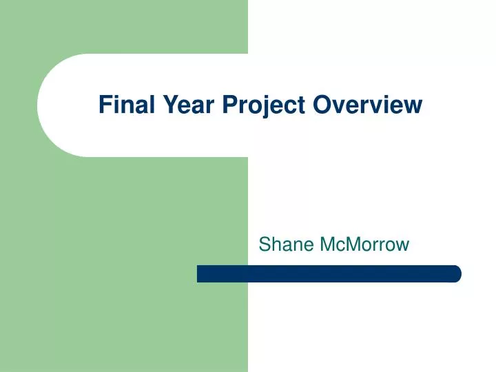 final year project overview