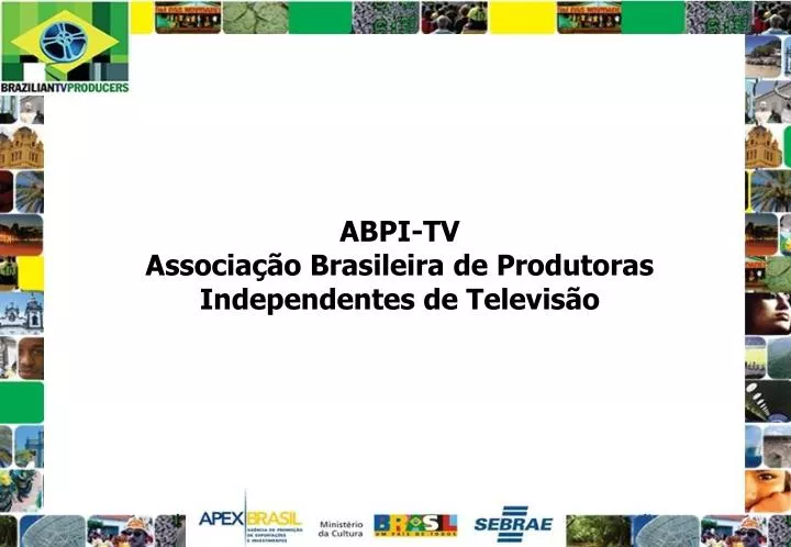 abpi tv associa o brasileira de produtoras independentes de televis o