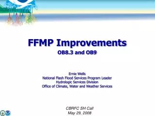 FFMP Improvements OB8.3 and OB9