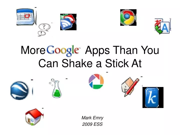 more apps than you can shake a stick at