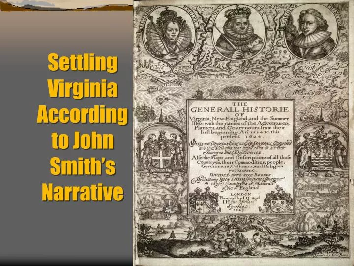 settling virginia according to john smith s narrative