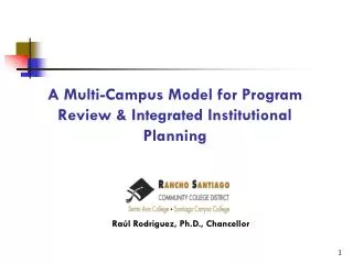 A Multi-Campus Model for Program Review &amp; Integrated Institutional Planning