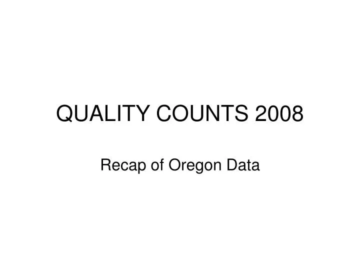 quality counts 2008