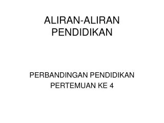 aliran aliran pendidikan
